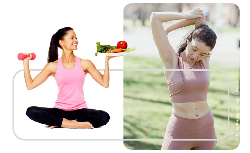 duas fotos em colagem uma com mulher fazendo exercicio e com um prato com comidas saudaveis na mao e outra se alongando